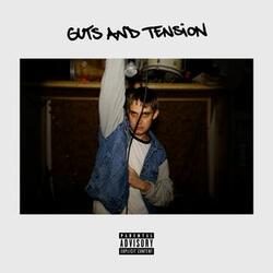 Guts and Tension