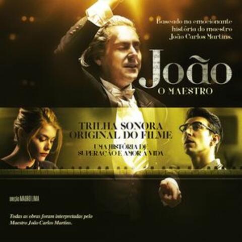 João, o Maestro - Trilha Sonora Original do Filme