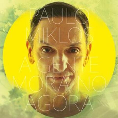 A Gente Mora No Agora