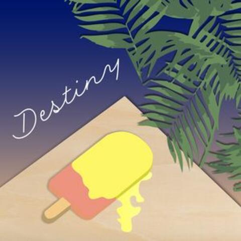 Destiny