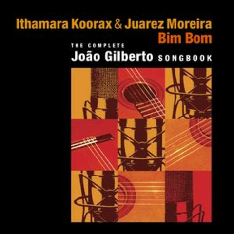 Bim Bom (The Complete Joao Gilberto Songbook)