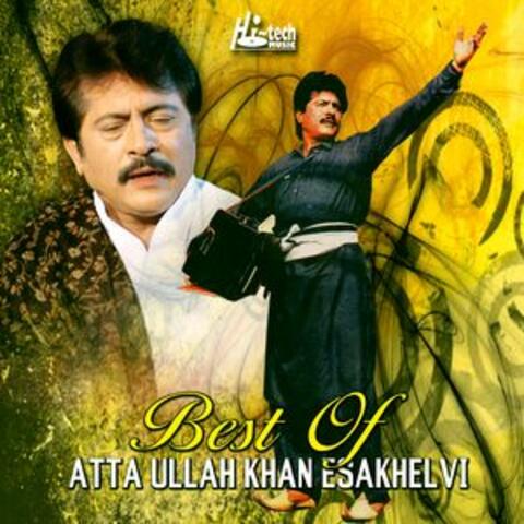 Best Of Atta Ullah Khan Esakhelvi