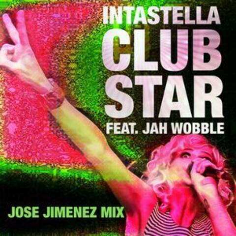 Club Star - Jose Jimenez Mixes