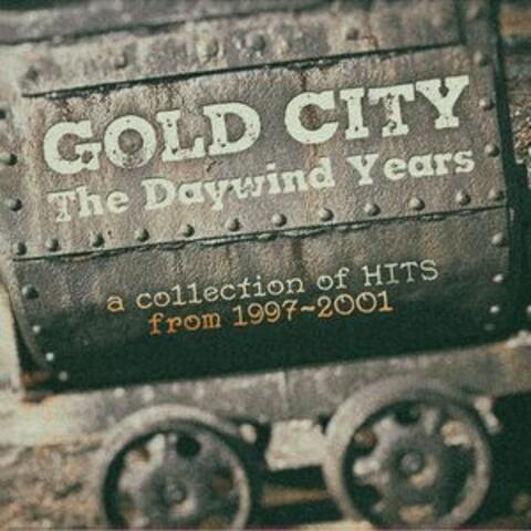 The Daywind Years: A Collection of Hits from 1997-2001