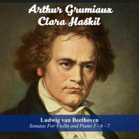 Ludwig van Beethoven: Sonatas For Violin and Piano 5 - 6 - 7