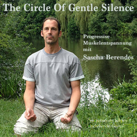 The Circle Of Gentle Silence