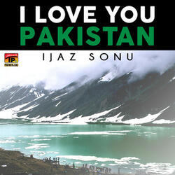 I Love You Pakistan