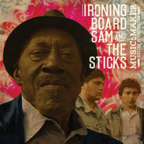 Ironing Board Sam and the Sticks