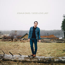 Good Love Last