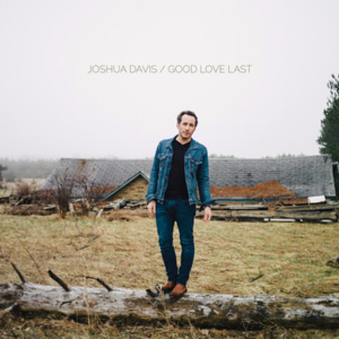 Good Love Last