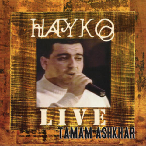 Hakyo Live: Tamam Ashkhar