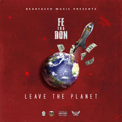 Leave The Planet