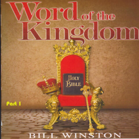 The Word of the Kingdom, Pt. 1 (Live)