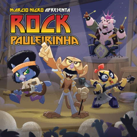 Marcio Nigro Apresenta: Rock Pauleirinha