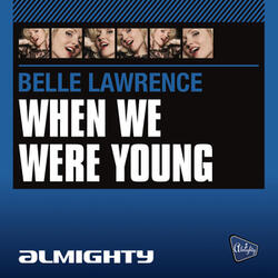When We Were Young