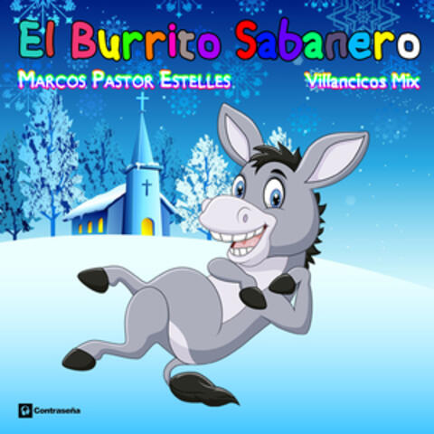 El Burrito Sabanero (Villancicos Mix)