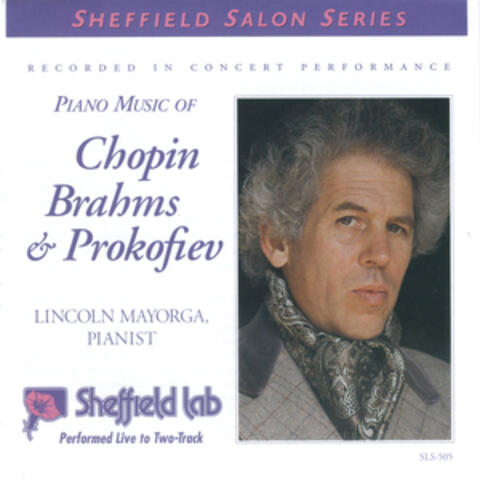 Piano Music of Chopin, Brahms & Prokofiev