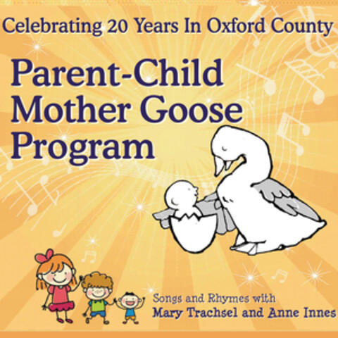 Parent-Child Mother Goose Program: Celebrating 20 Years in Oxford County