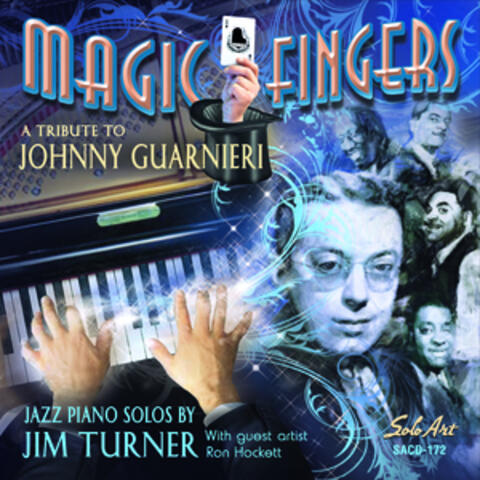 Magic Fingers: a Tribute to Johnny Guarnieri