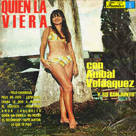 Quién la Viera