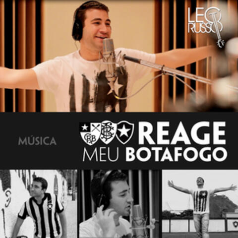 Reage Meu Botafogo