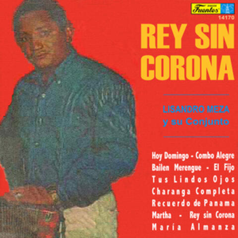 Rey Sin Corona