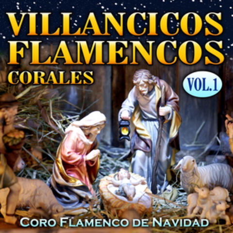 Villancicos Flamencos Corales Vol. 1