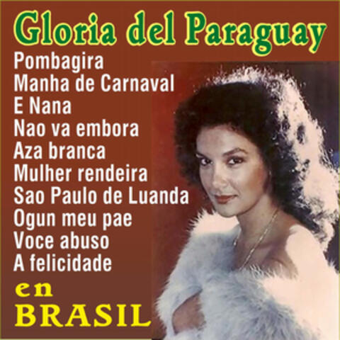 Gloria del Paraguay en Brasil