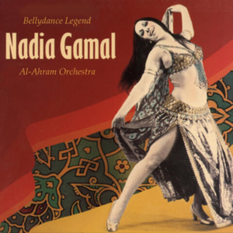Bellydance Legend Nadia Gamal