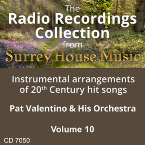 Pat Valentino & His Orchestra, Vol. 10