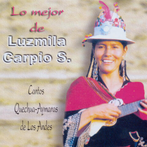 Lo Mejor de Luzmila Carpio S.