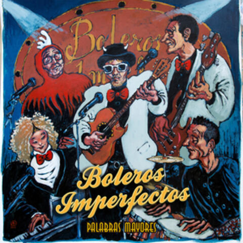 Boleros Imperfectos