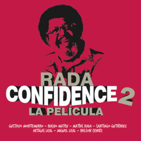 Confidence 2: La Película
