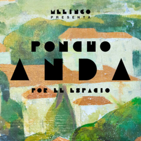 Anda (Por el Espacio)