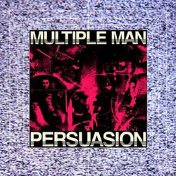 Persuasion (Jack Knife Cut up Mix)
