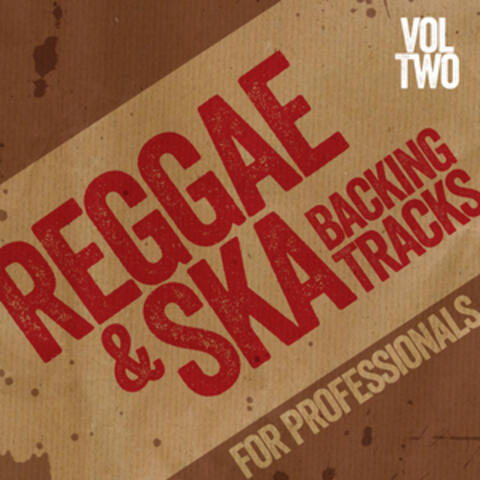 Reggae and Ska Backing Tracks for Professionals, Vol. 2