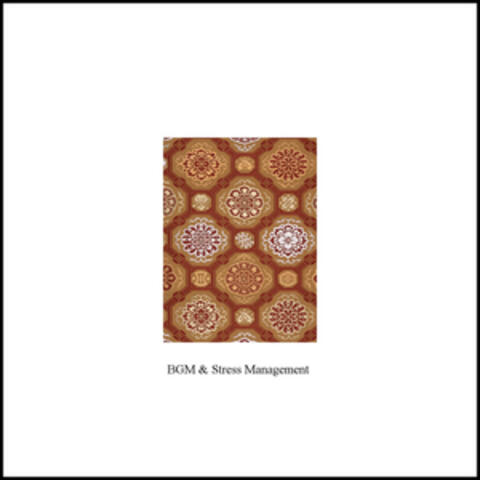 BGM and Stress Management - Single