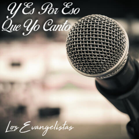 Y Es por Eso Que Yo Canto