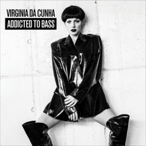 Addicted to Bass