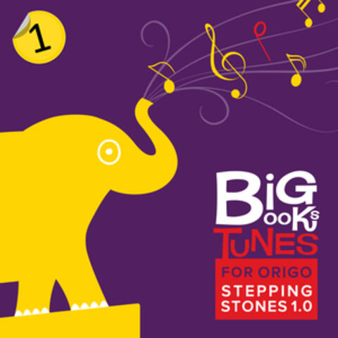 Big Books Tunes for ORIGO Stepping Stones 1.0: Grade 1
