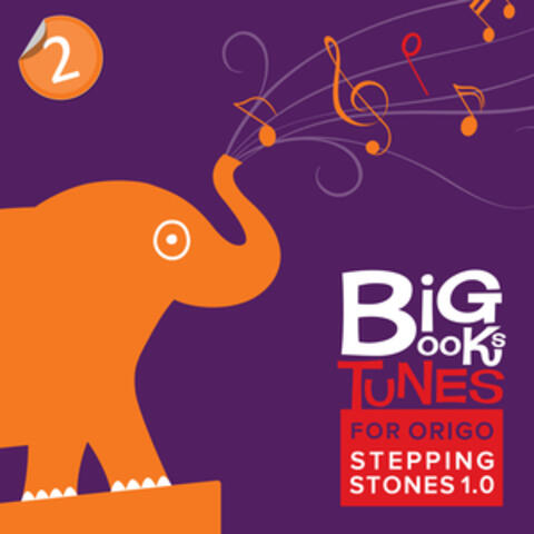 Big Books Tunes for ORIGO Stepping Stones 1.0: Grade 2