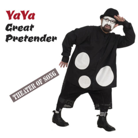 Great Pretender / Theater of Song