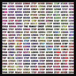 Never Gonna Stop