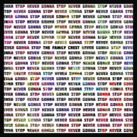 Never Gonna Stop