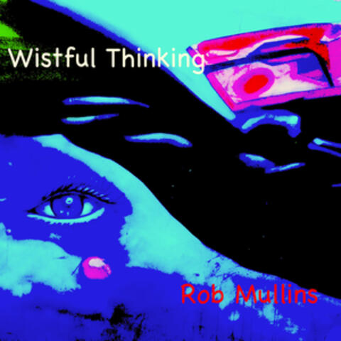 Wistful Thinking
