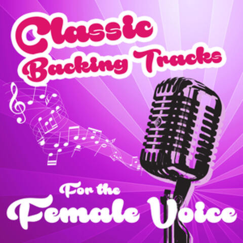 Classic Backing for the Female Voice