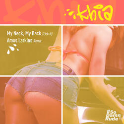 My Neck, My Back (Lick It)