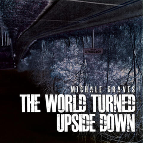 The World Turned Upside Down