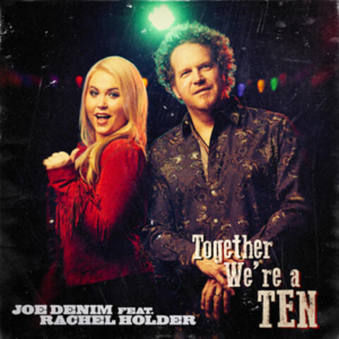 Together We're a Ten