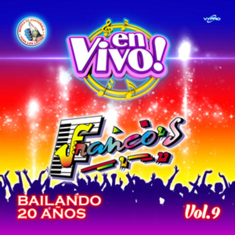 Bailando 20 Años Vol. 9. Música de Guatemala para los Latinos (En Vivo)